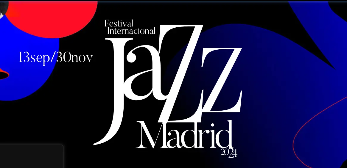Festival de M&uacute;sica JazzMadrid 2024.