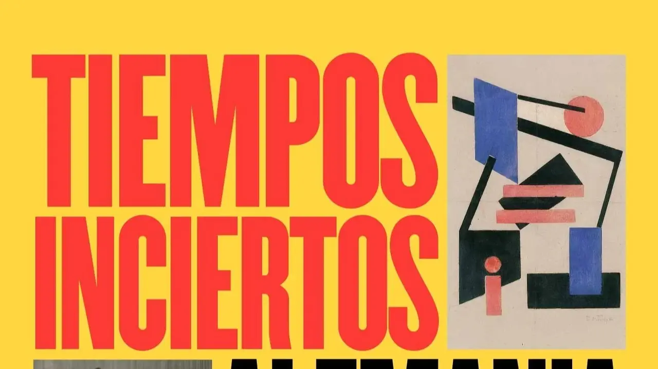 Cartel de la exposici&oacute;n 'Tiempos inciertos', de CaixaForum Madrid.