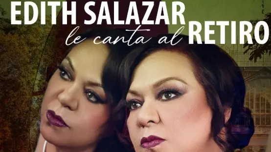 Cartel oficial Edith Salazar le canta al Retiro.