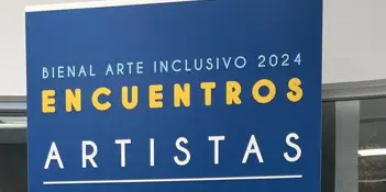 Bienal Arte inclusivo 2024 'Encuentros'.