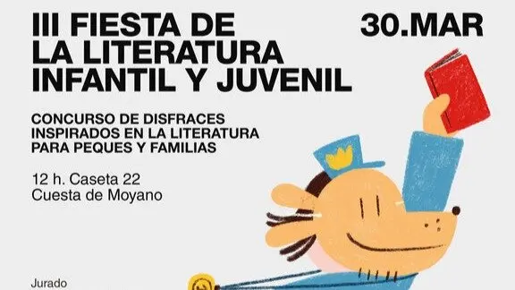 Cargar m&aacute;is
Cartel de la III Fiesta de la Literatura Infantil y Juvenil de la Cuesta de Moyano (Madrid.