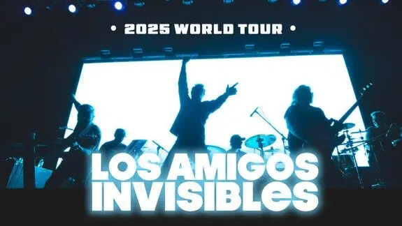 Cartel del 2025 World Tour de 'Los Amigos Invisibles'.