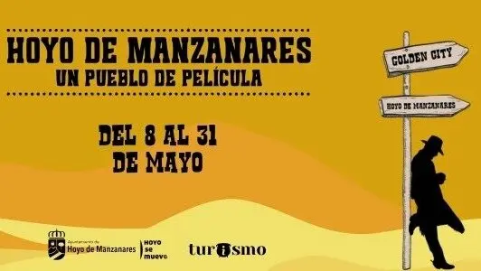 Cartel de Hoyo de Manzanares, Un Pueblo de Pel&iacute;cula. Imagen del Ayuntamiento.