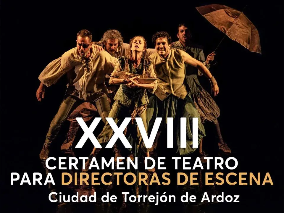 Las tres obras finalistas del 28&ordm; Certamen Nacional de Teatro para Directoras de Escena Ciudad de Torrej&oacute;n de Ardoz se pondr&aacute;n en escena en octubre. Imagen de Ayuntamiento de Torrej&oacute;n de Ardoz.