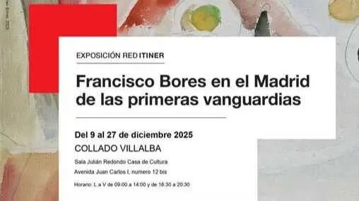 Cartel de la exposici&oacute;n "Francisco Bores en el Madrid de las Primeras Vanguardias" en Collado Villalba.