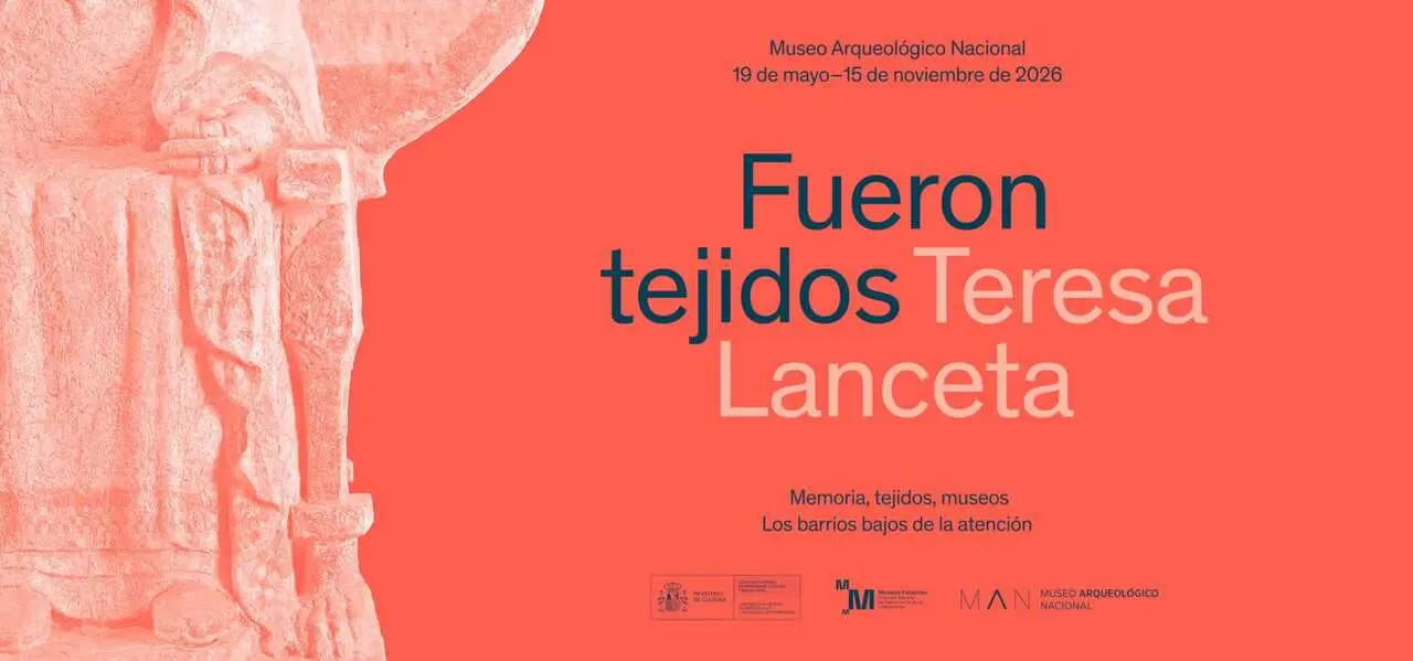 Cartel de la exposici&oacute;n 'Fueron tejidos', de Teresa Lanceta.