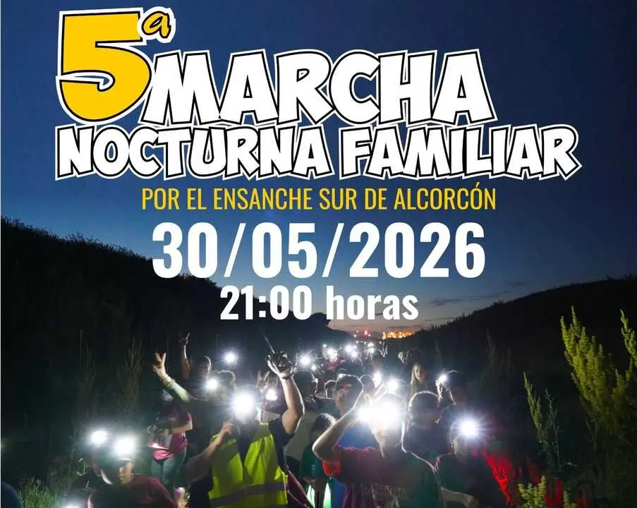 V Marcha Nocturna Familiar del Ensanche Sur de Alcorc&oacute;n.