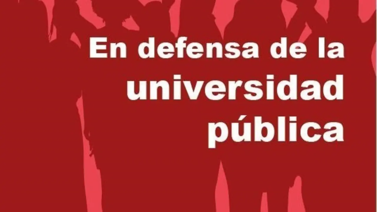 Cartel de la concentraci&oacute;n en defensa de la universidad p&uacute;blica.