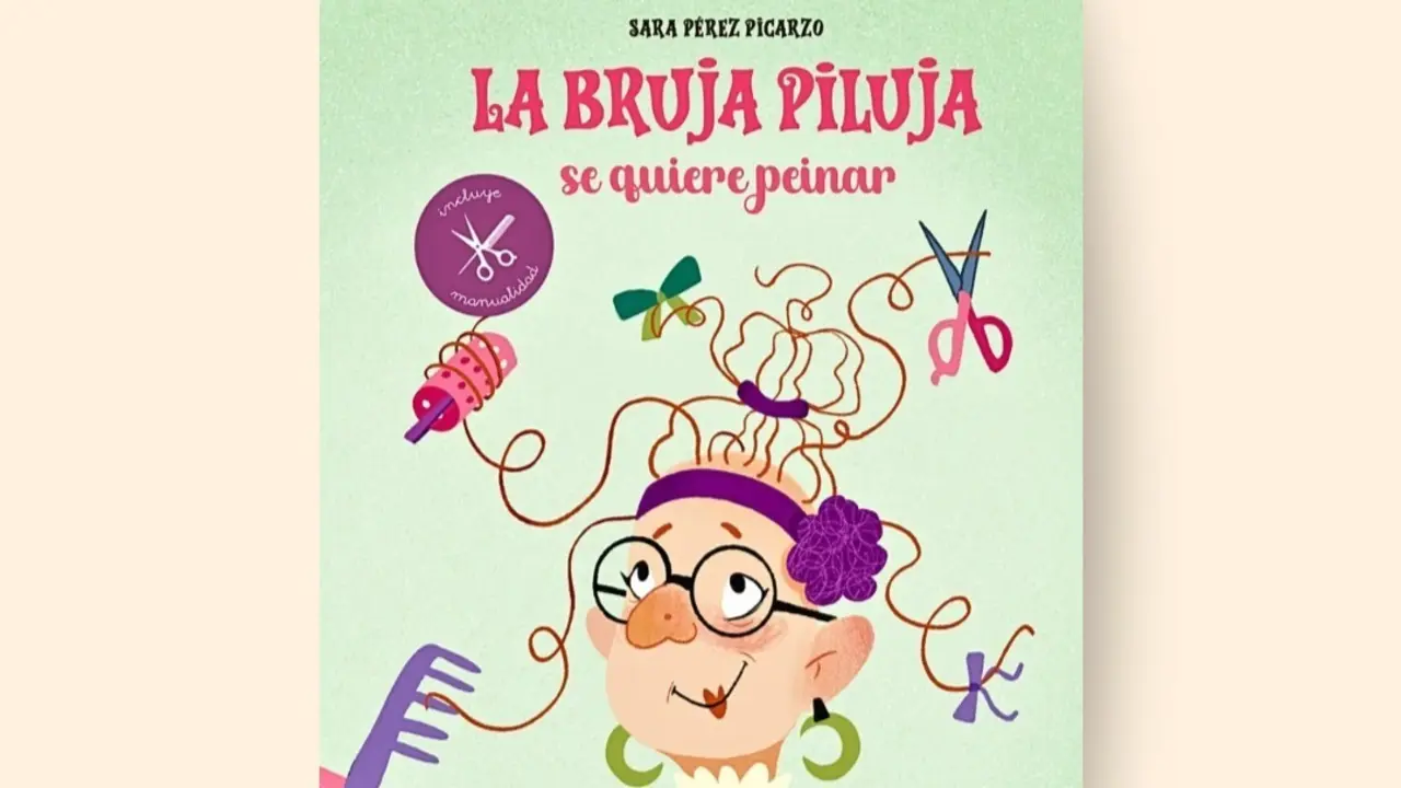 Portada del libro infantil 'La bruja Piluja se quiere peinar' de la editorial Gusanillo.