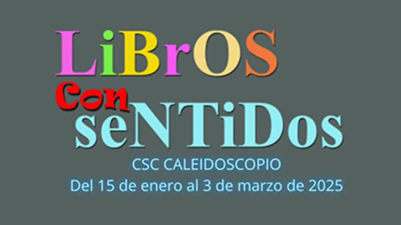 Poster de la exposici&oacute;n 'Libros CONsentidos'.