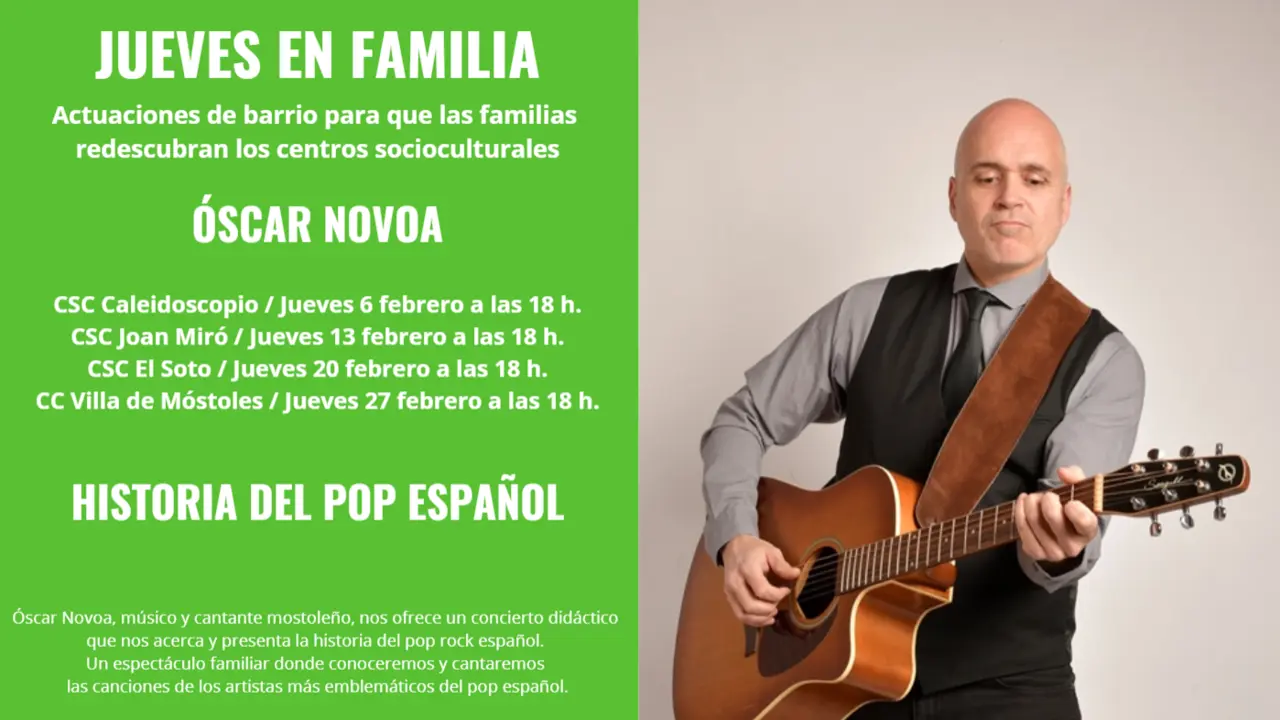 Jueves en Familia de M&oacute;stoles con &Oacute;scar Novoa.