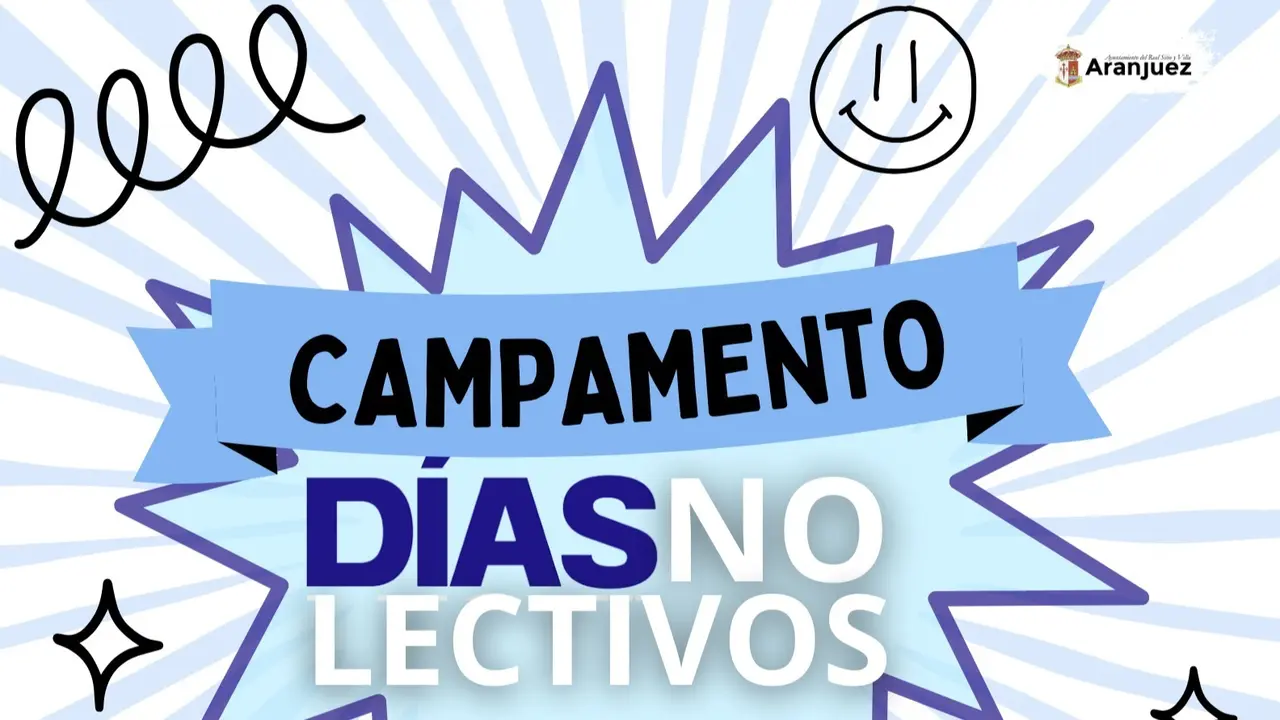 Cartel de los campamentos de Aranjuez.