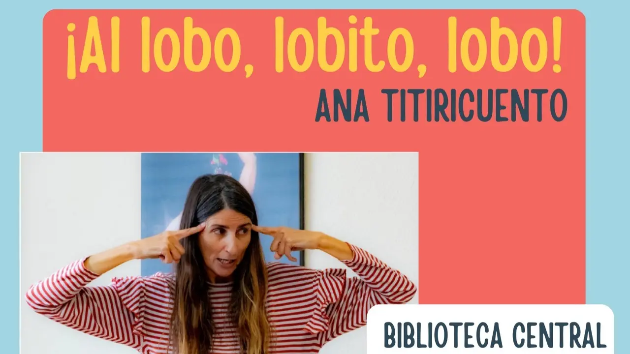Cartel de '&iexcl;Al lobo, lobito, lobo!'.