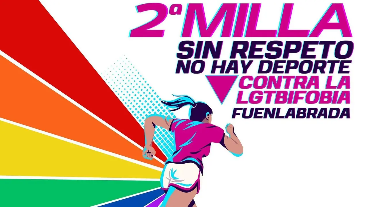 Cartel de la 2&ordf; Milla sin respeto no hay deporte contra la LGTBAIfobia