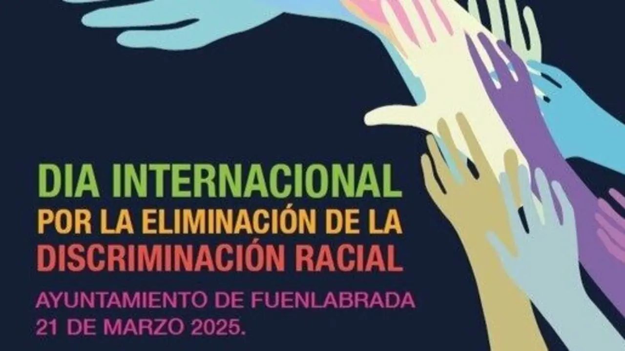 Actividades de Fuenlabrada por el D&iacute;a Internacional por la Eliminaci&oacute;n de la Discriminaci&oacute;n Racial.