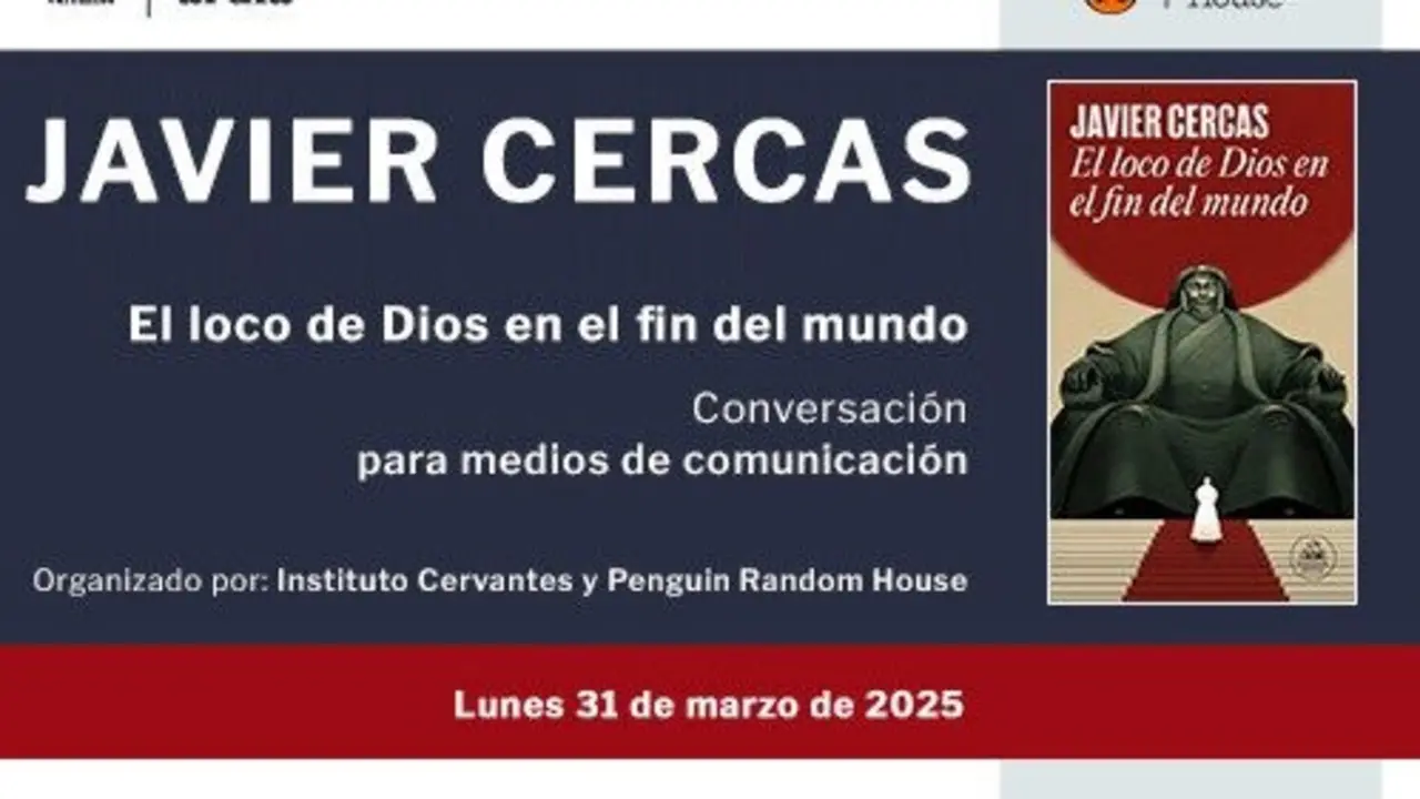 Cartel de la rueda de prensa con Javier Cercas por el libro 'El loco de Dios en el fin del mundo'.