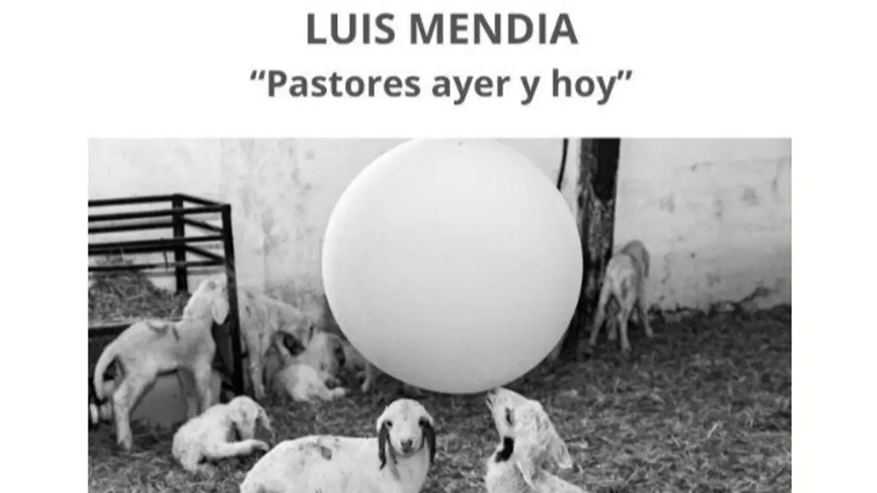 'Pastores de ayer y hoy' de Luis Mend&iacute;a.