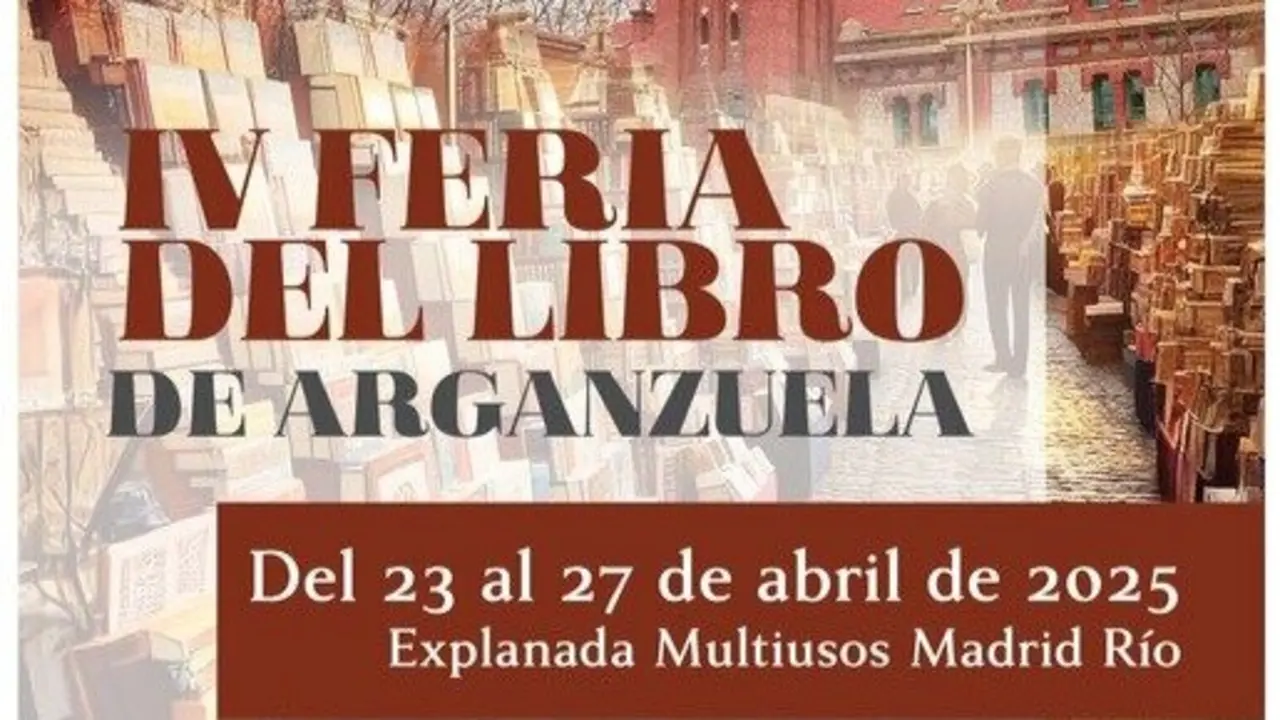 Cartel de la IV Feria del Libro de Arganzuela. Imagen del Ayuntamiento de Madrid.