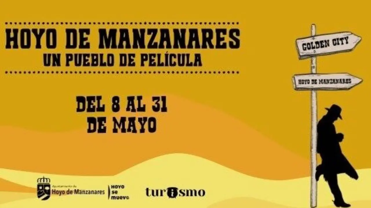Cartel de Hoyo de Manzanares, Un Pueblo de Pel&iacute;cula. Imagen del Ayuntamiento.