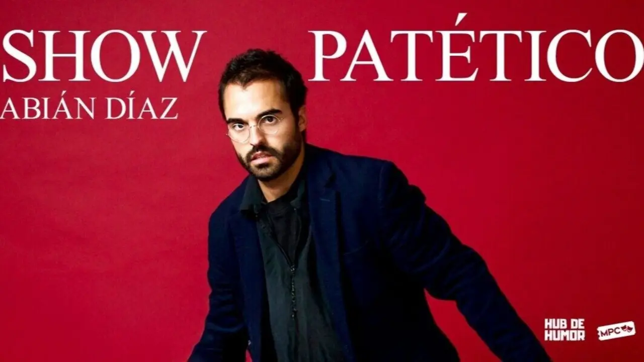 Cartel del 'Show Pat&eacute;tico'.