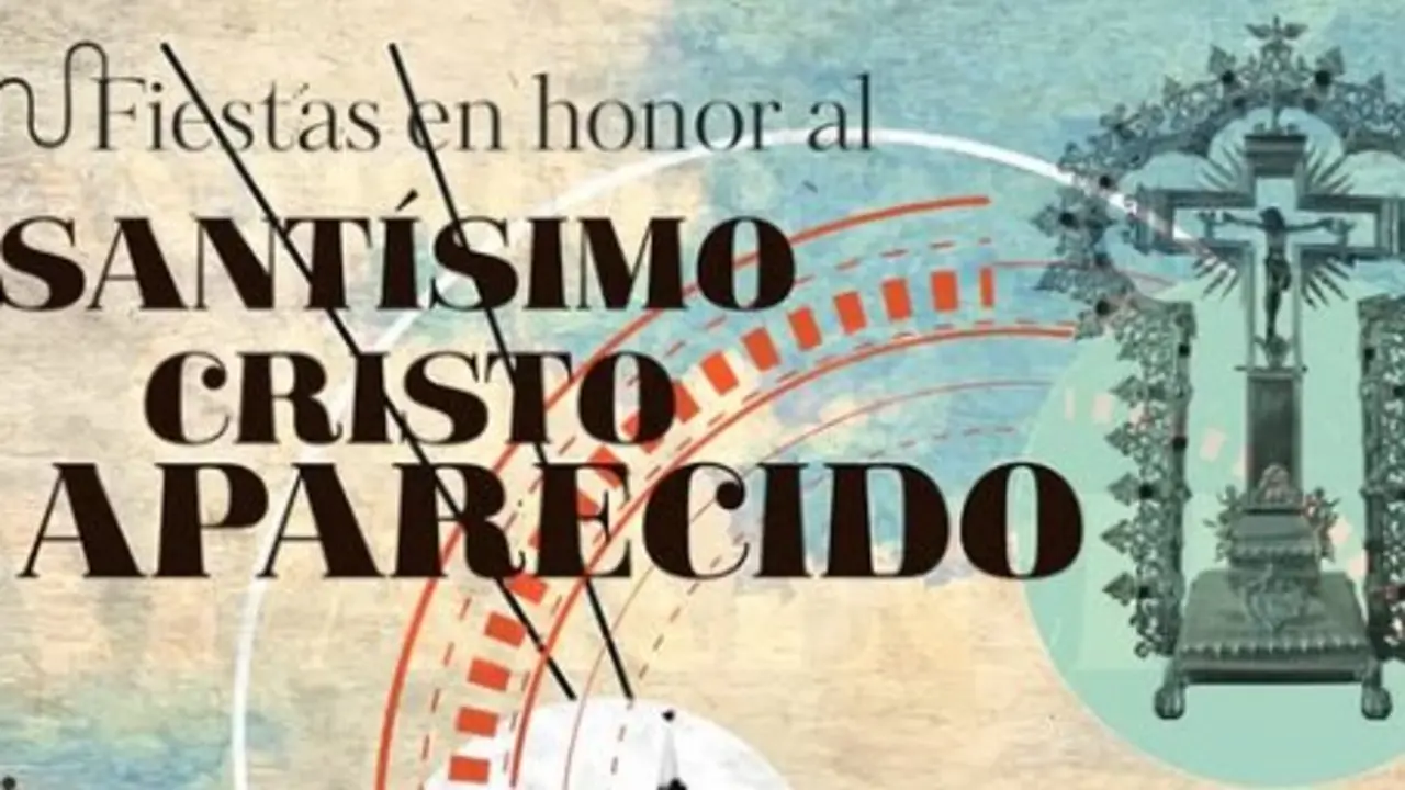 Cartel de las fiestas en honor al sant&iacute;simo cristo aparecido. Imagen del Ayuntamiento.