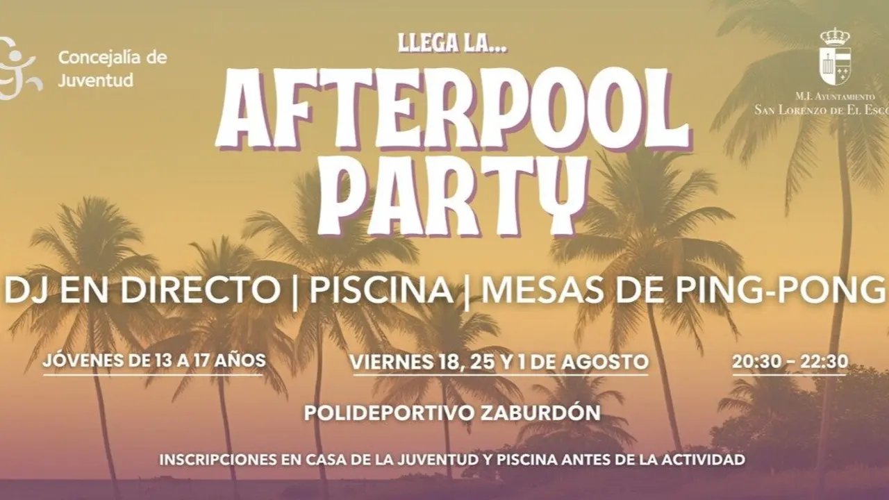 Cartel AfterPool Party. Fuente: Ayuntamiento de El Escorial.