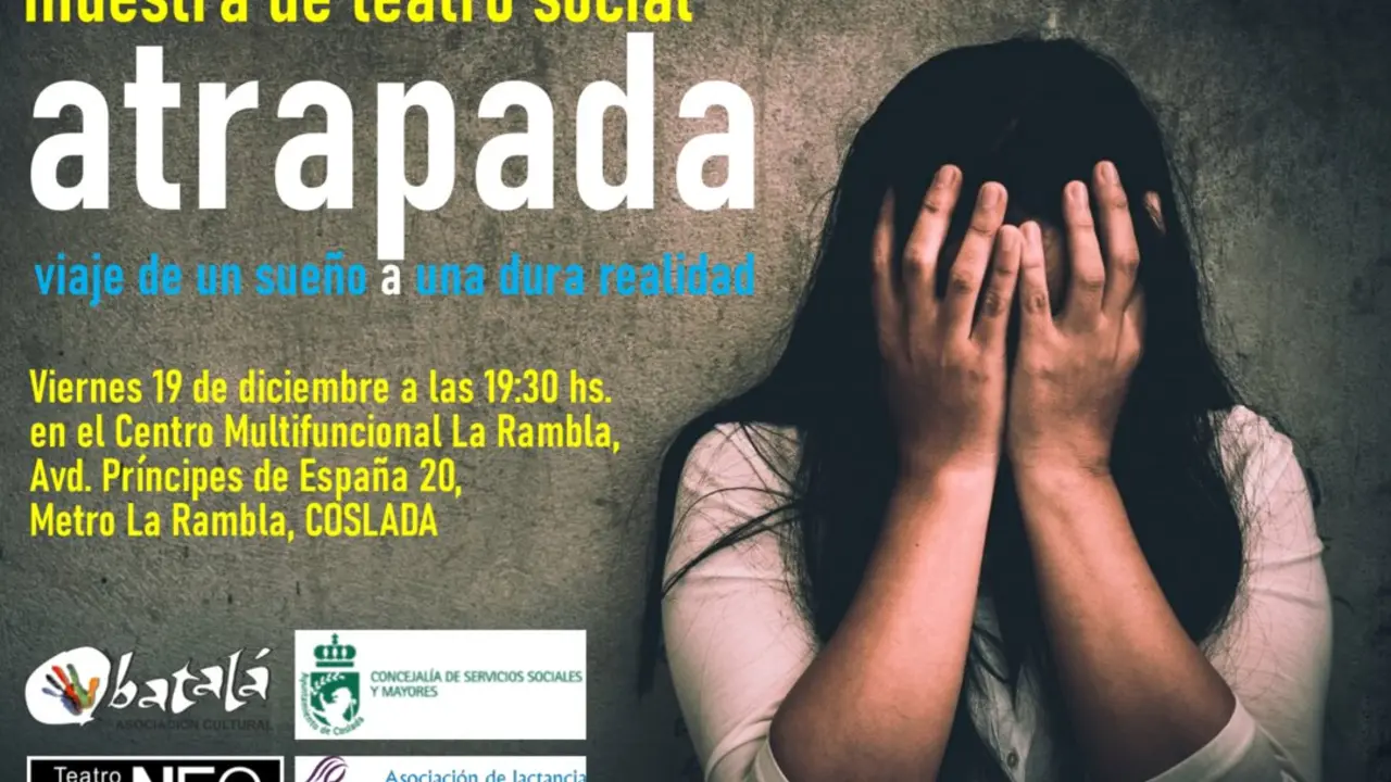 Cartel de la obra 'Atrapada'.