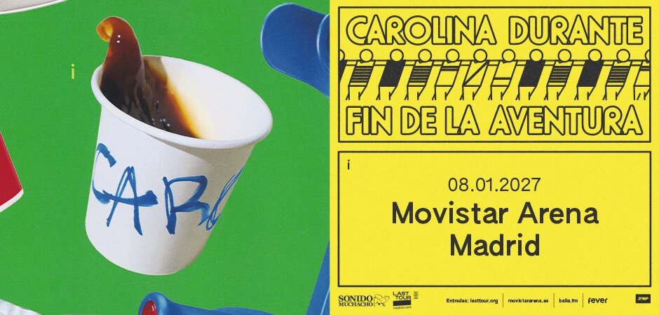 Cartel de Carolina Durante. Imagen del Movistar Arena.