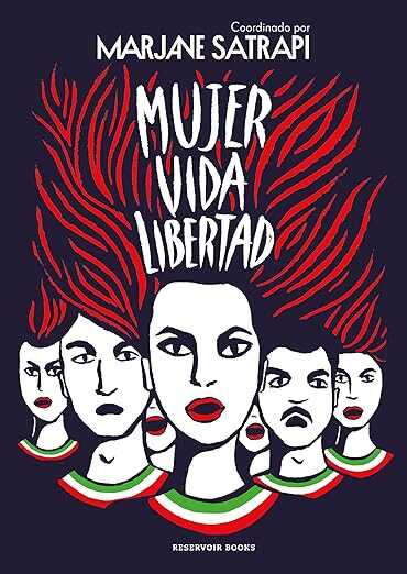 Mujer, vida y libertad.